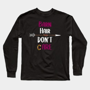 Barn Hair Don't Care Shirt Horse Shirt - Purple Design Long Sleeve T-Shirt